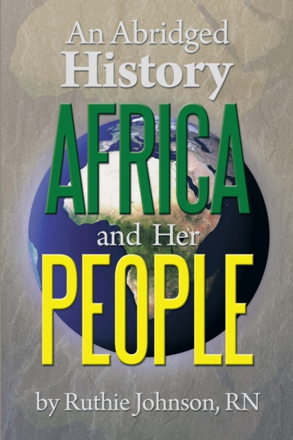 Abridged History Africa and Her People