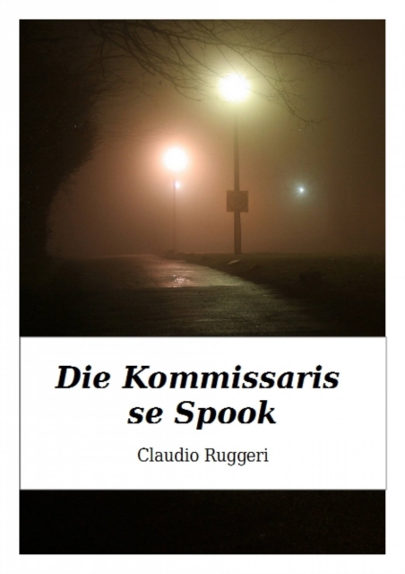 Die Kommissaris se Spook