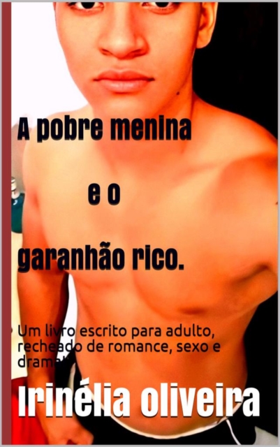 A pobre menina e o garanhão rico