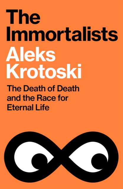 Immortalists
