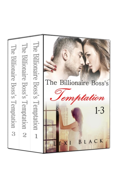 Billionaire Boss's Temptation Series Complete Collection Boxed Set