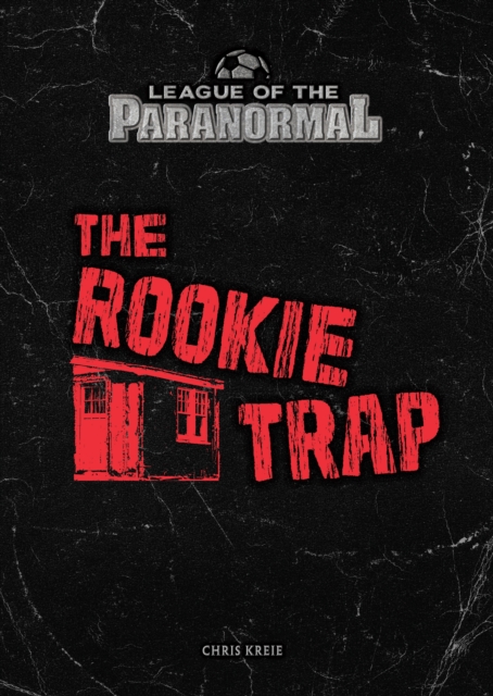 Rookie Trap