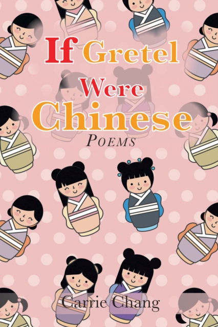 If Gretel Were Chinese