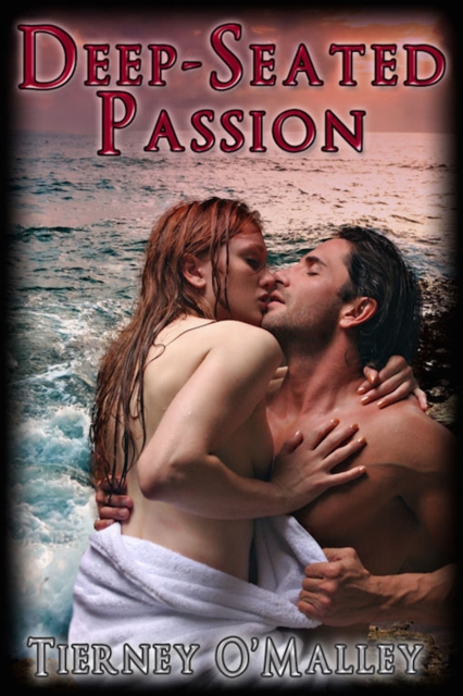 Deep Seated Passion