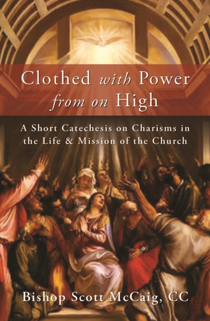 Clothed with Power from On High