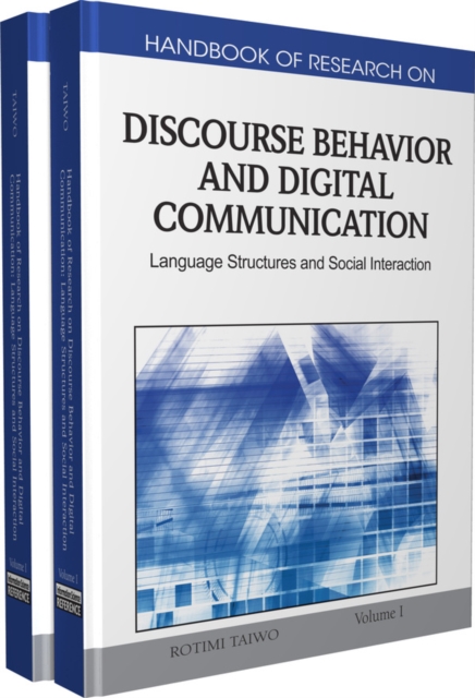Handbook of Research on Discourse Behavior and Digital Communication: Language Structures and Social Interaction