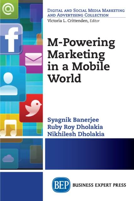 M-Powering Marketing in a Mobile World