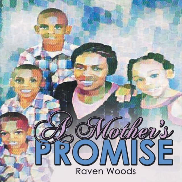 Mother's Promise