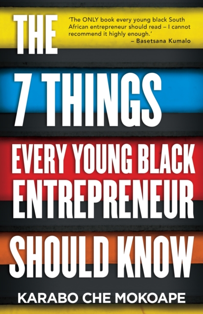7 Things Every Young Black Entrepreneur Should Know