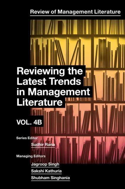 Reviewing the Latest Trends in Management Literature