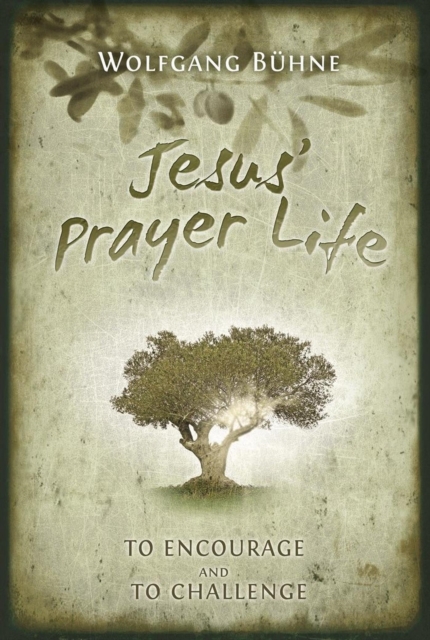 Jesus' Prayer Life