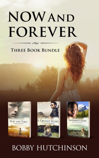 Now And Forever Three Book Bundle