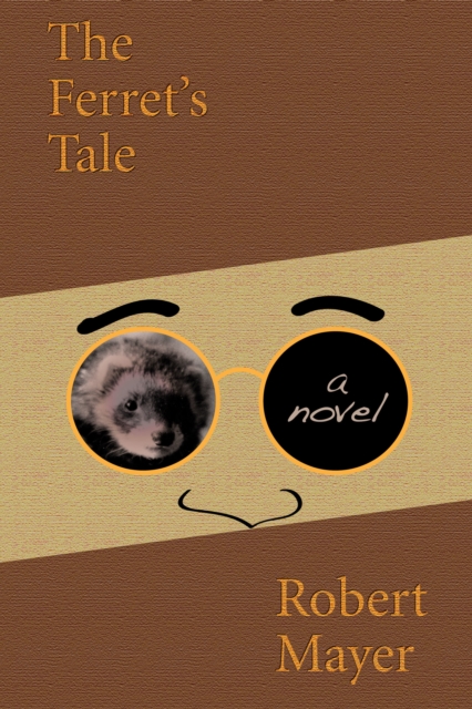 Ferret's Tale