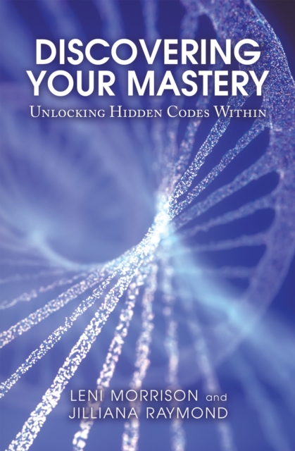 Discovering Your Mastery