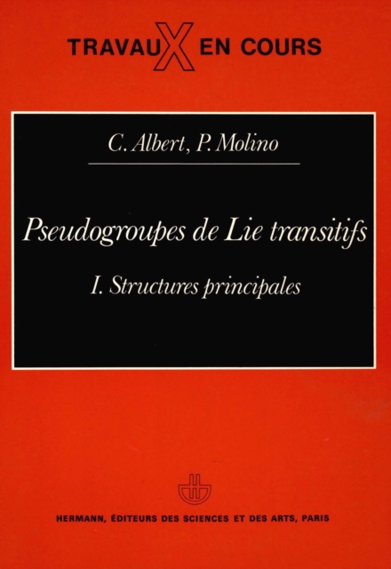 Pseudogroupes de Lie transitifs. Vol. 1