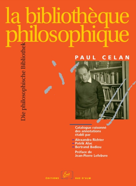 La Bibliothèque philosophique / Die philosophische Bibliothek