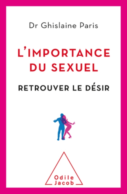 L' Importance du sexuel