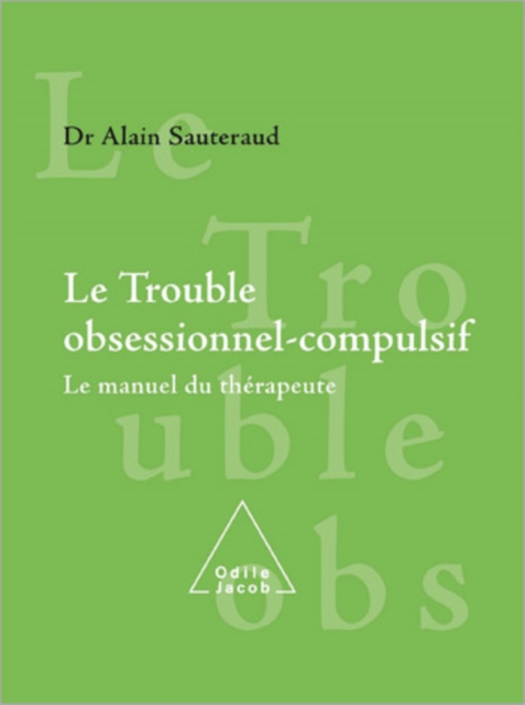 Le Trouble obsessionnel-compulsif
