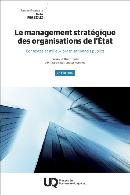 Le management stratégique des organisations de l'État, 2e édition