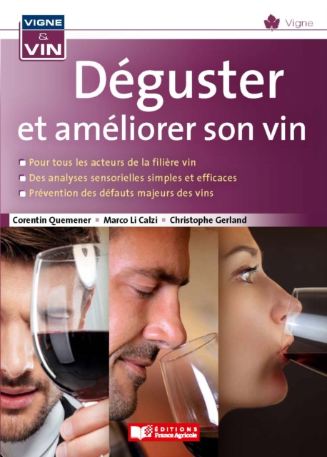Déguster et améliorer son vin