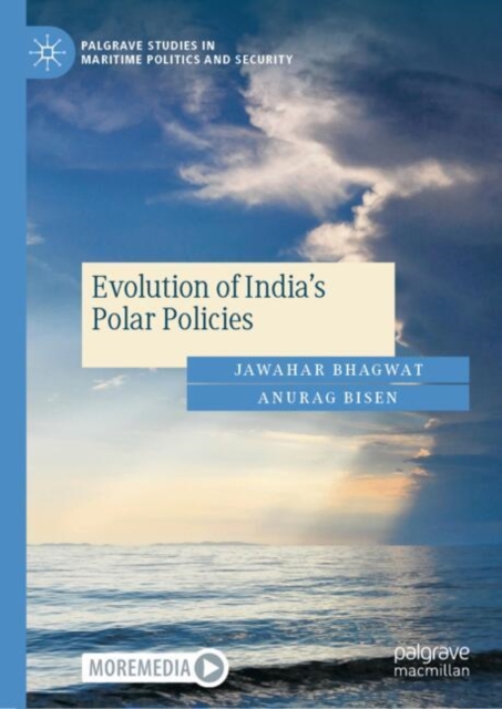 Evolution of India's Polar Policies