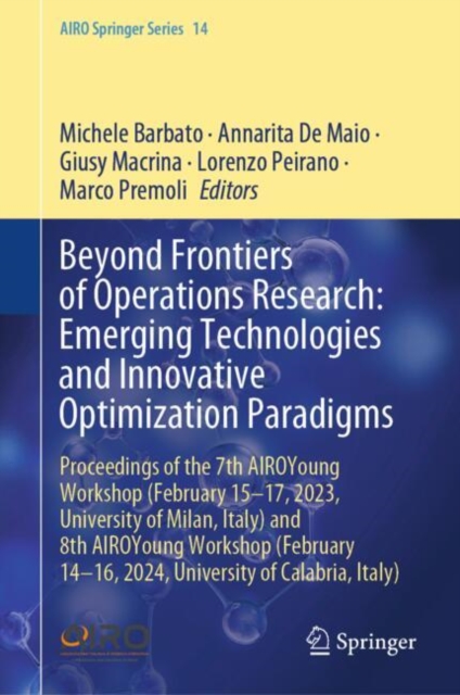 Beyond Frontiers of Operations Research: Emerging Technologies and Innovative Optimization Paradigms