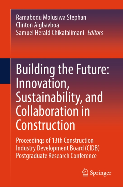 Building the Future: Innovation, Sustainability, and Collaboration in Construction