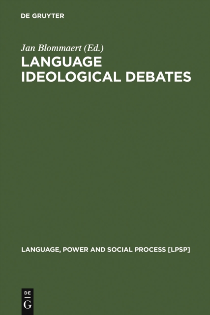 Language Ideological Debates