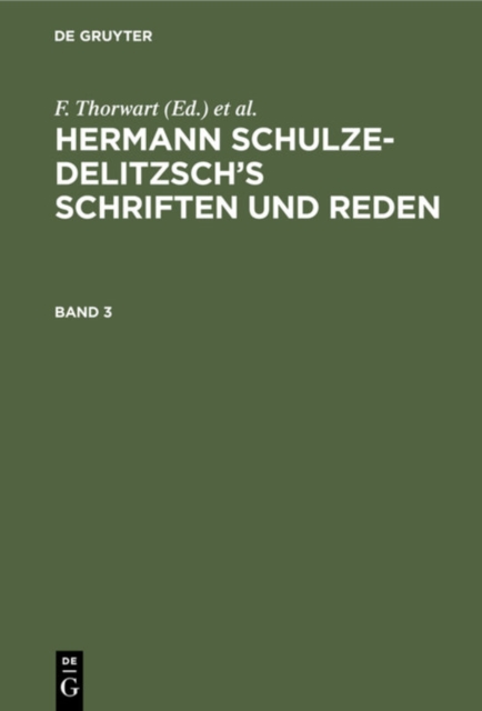 Hermann Schulze-Delitzsch's Schriften und Reden. Band 3