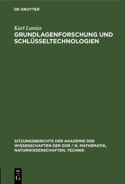Grundlagenforschung und Schlusseltechnologien