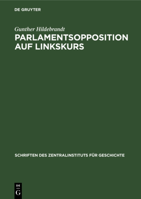 Parlamentsopposition auf Linkskurs