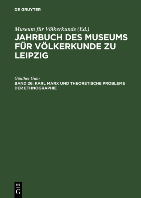 Karl Marx und theoretische Probleme der Ethnographie