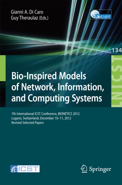 Bio-Inspired Models of Network, Information, and Computing Systems