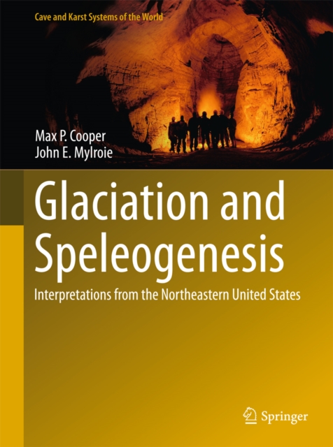 Glaciation and Speleogenesis