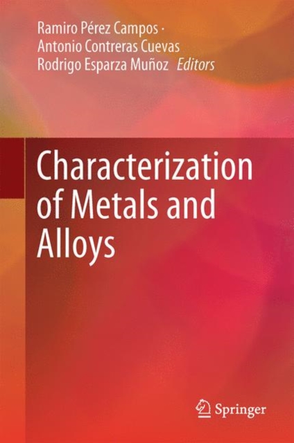 Characterization of Metals and Alloys