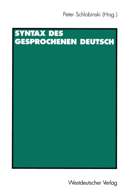 Syntax des gesprochenen Deutsch