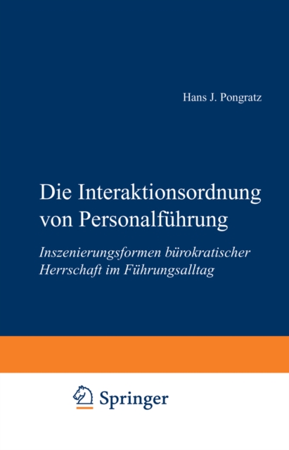 Die Interaktionsordnung von Personalführung