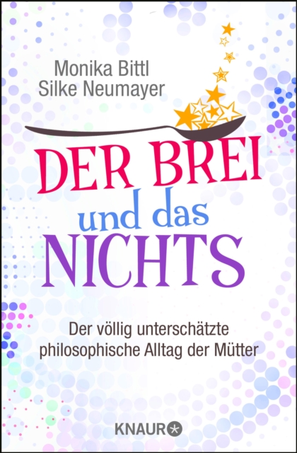 Der Brei und das Nichts