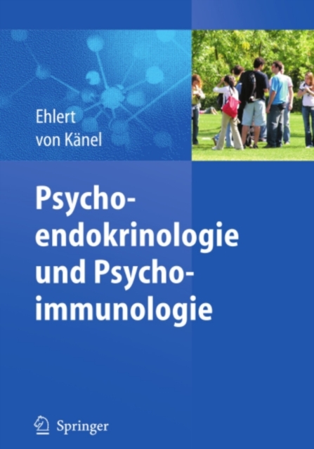 Psychoendokrinologie und Psychoimmunologie