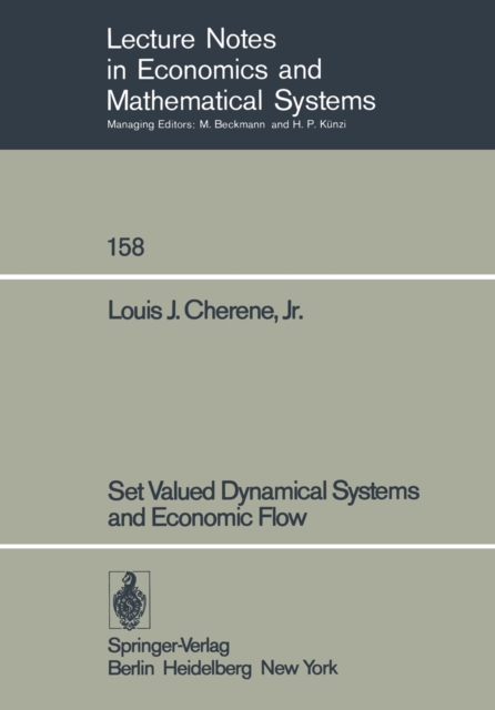Set Valued Dynamical Systems and Economic Flow