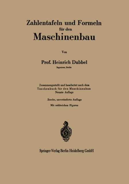 Zahlentafeln und Formeln für den Maschinenbau