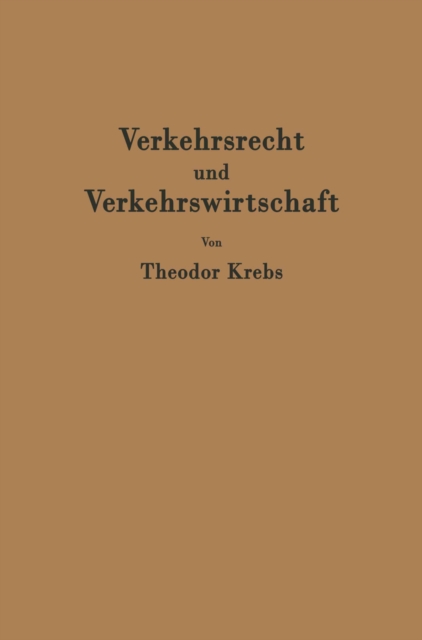Verkehrsrecht und Verkehrswirtschaft