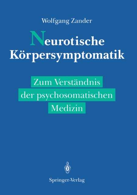 Neurotische Körpersymptomatik