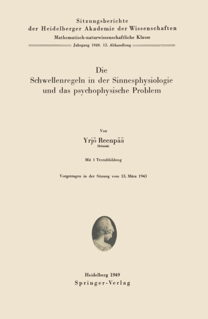 Die Schwellenregeln in der Sinnesphysiologie und das psychophysische Problem