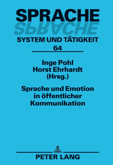 Sprache und Emotion in oeffentlicher Kommunikation