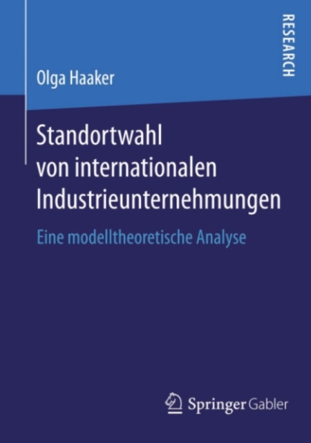 Standortwahl von internationalen Industrieunternehmungen