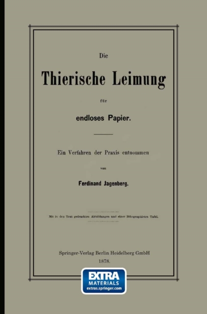 Die Thierische Leimung für endloses Papier