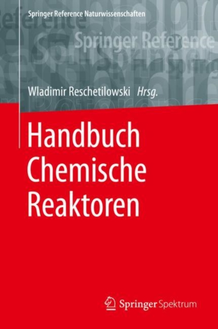 Handbuch Chemische Reaktoren