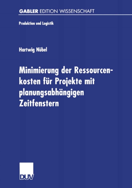 Minimierung der Ressourcenkosten für Projekte mit planungsabhängigen Zeitfenstern