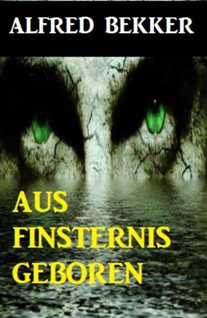 Aus Finsternis geboren
